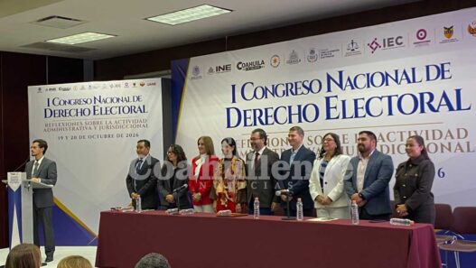 Inicia en Coahuila el Primer Congreso Nacional de Derecho Electoral